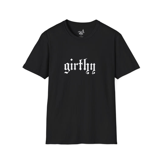 Girthy Girthy T-Shirt