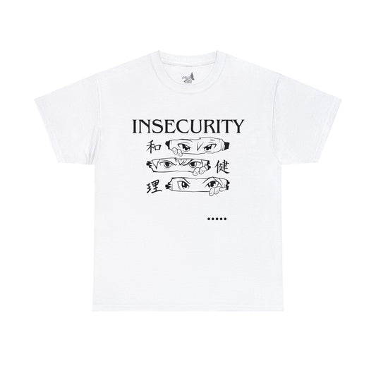 Insecurity Cotton Tee