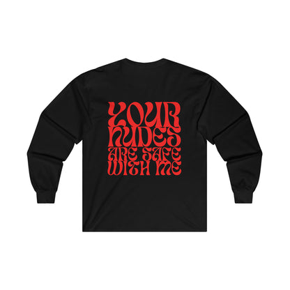 Safe With Me  Cotton Long Sleeve Tee