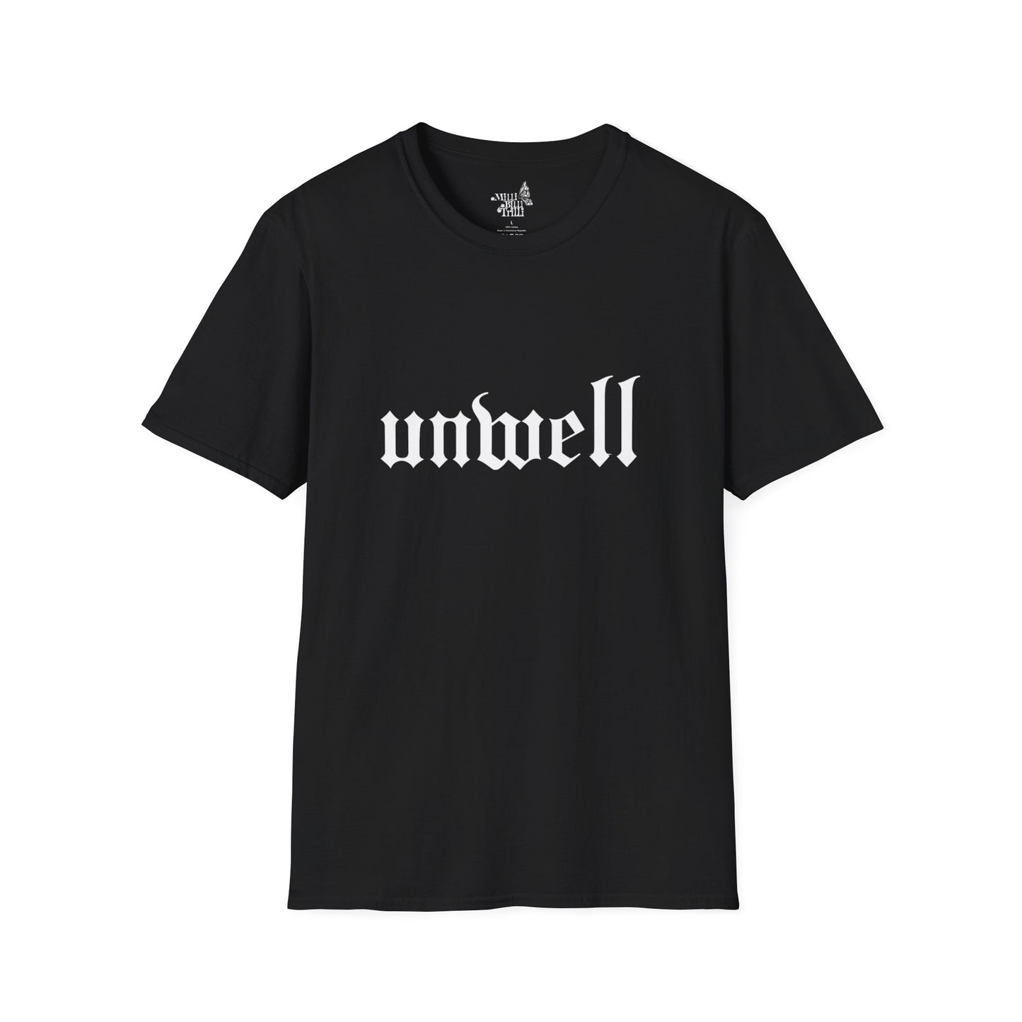 Unwell T-Shirt