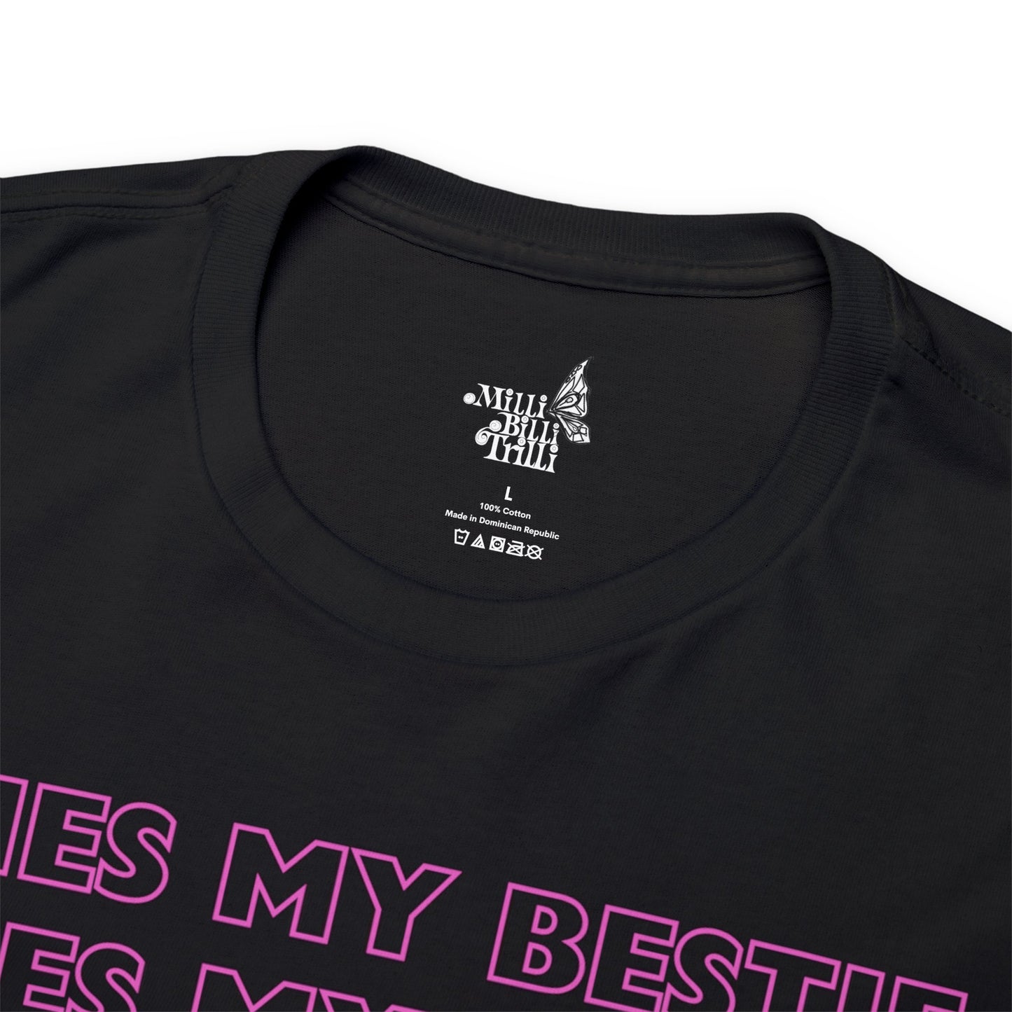 She’s My Bestie Unisex Tee