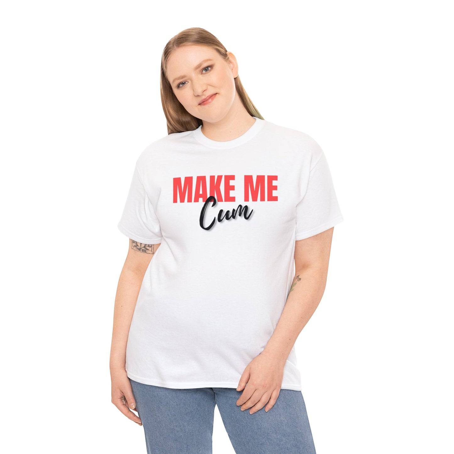 Make Me Unisex Tee